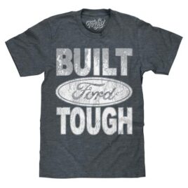 Built Ford Tough Licensed T-Shirt – Classic Look