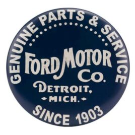 Ford Motor Genuine Parts & Service Since 1903 Sign